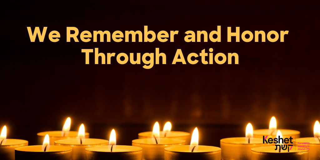 We Remember and Honor through Action