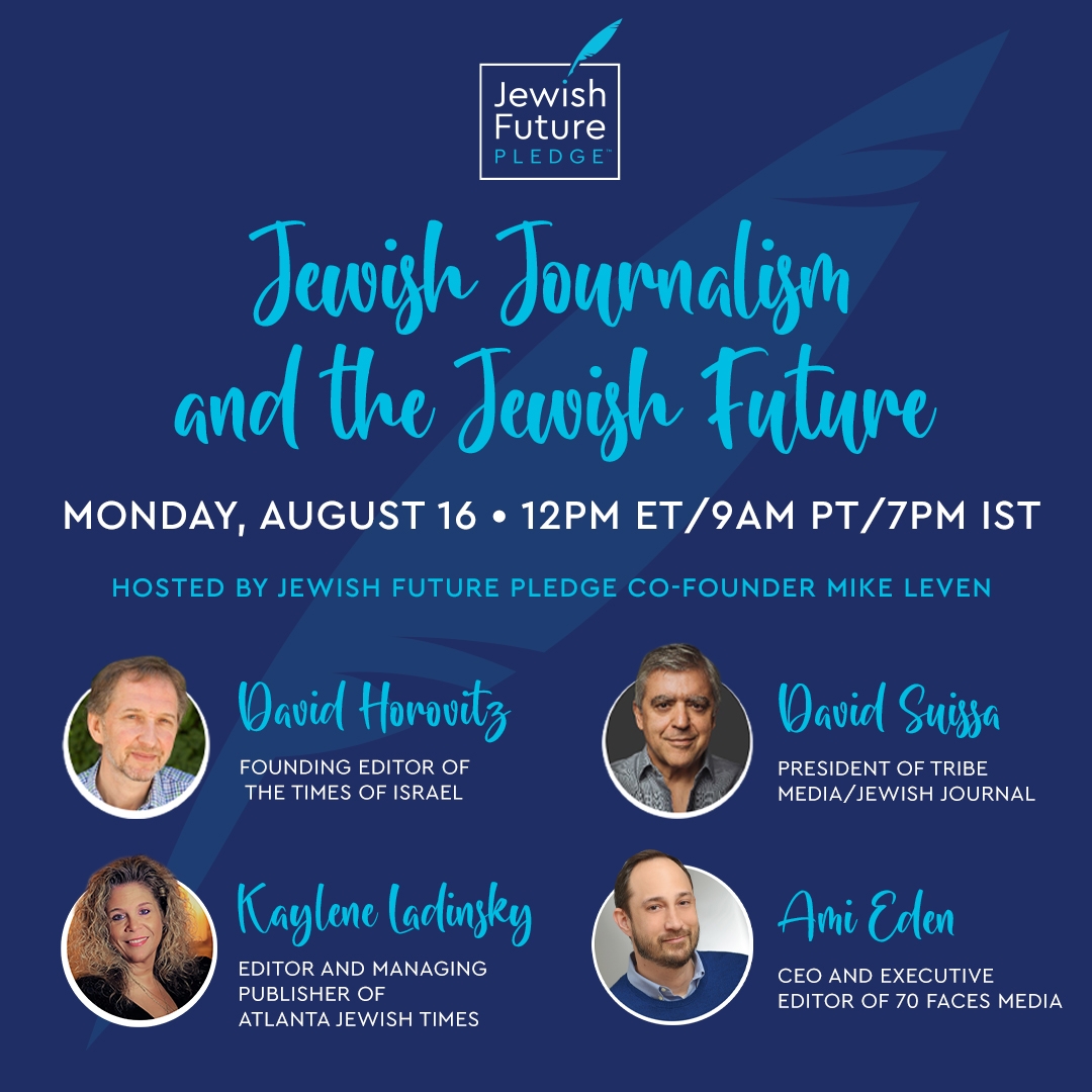 Jewish Journalism & the Jewish Future