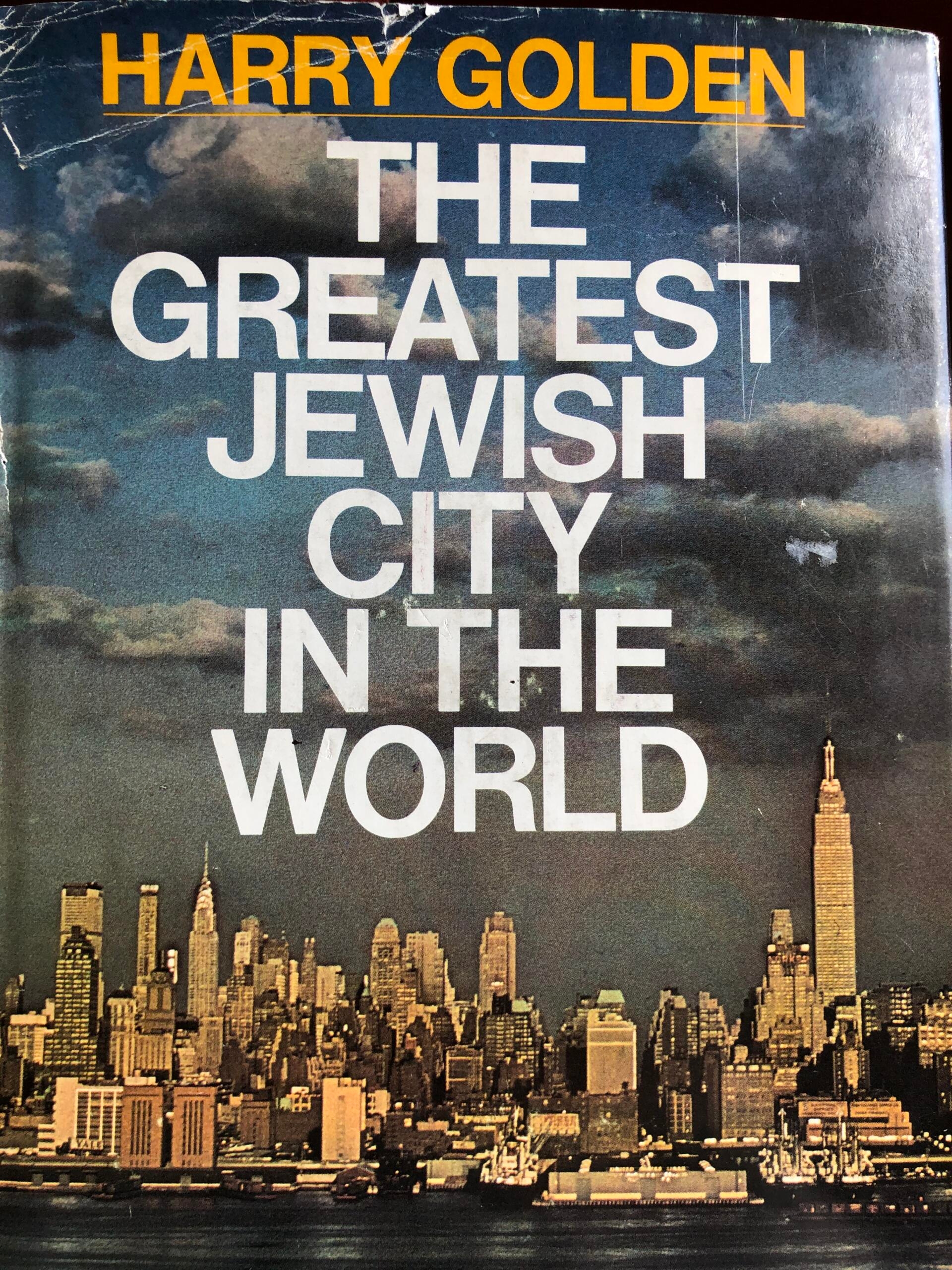 New York: The Greatest Jewish City in the World - Part I of III