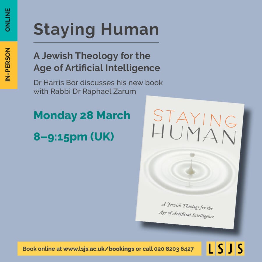 Staying Human A Jewish Theology for the Age of Artificial Intelligence