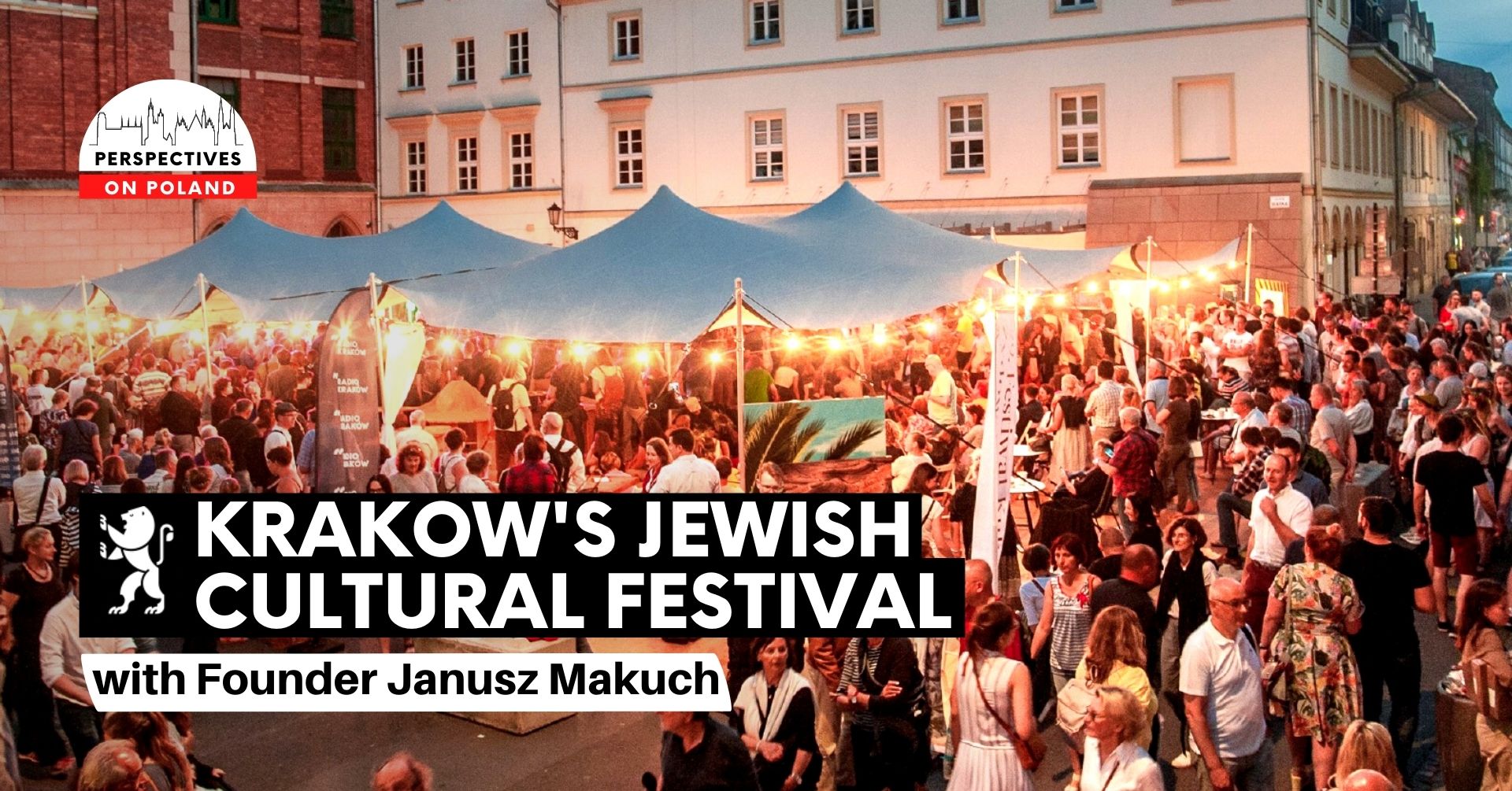 Tour Krakow's Jewish Culture Festival My Jewish
