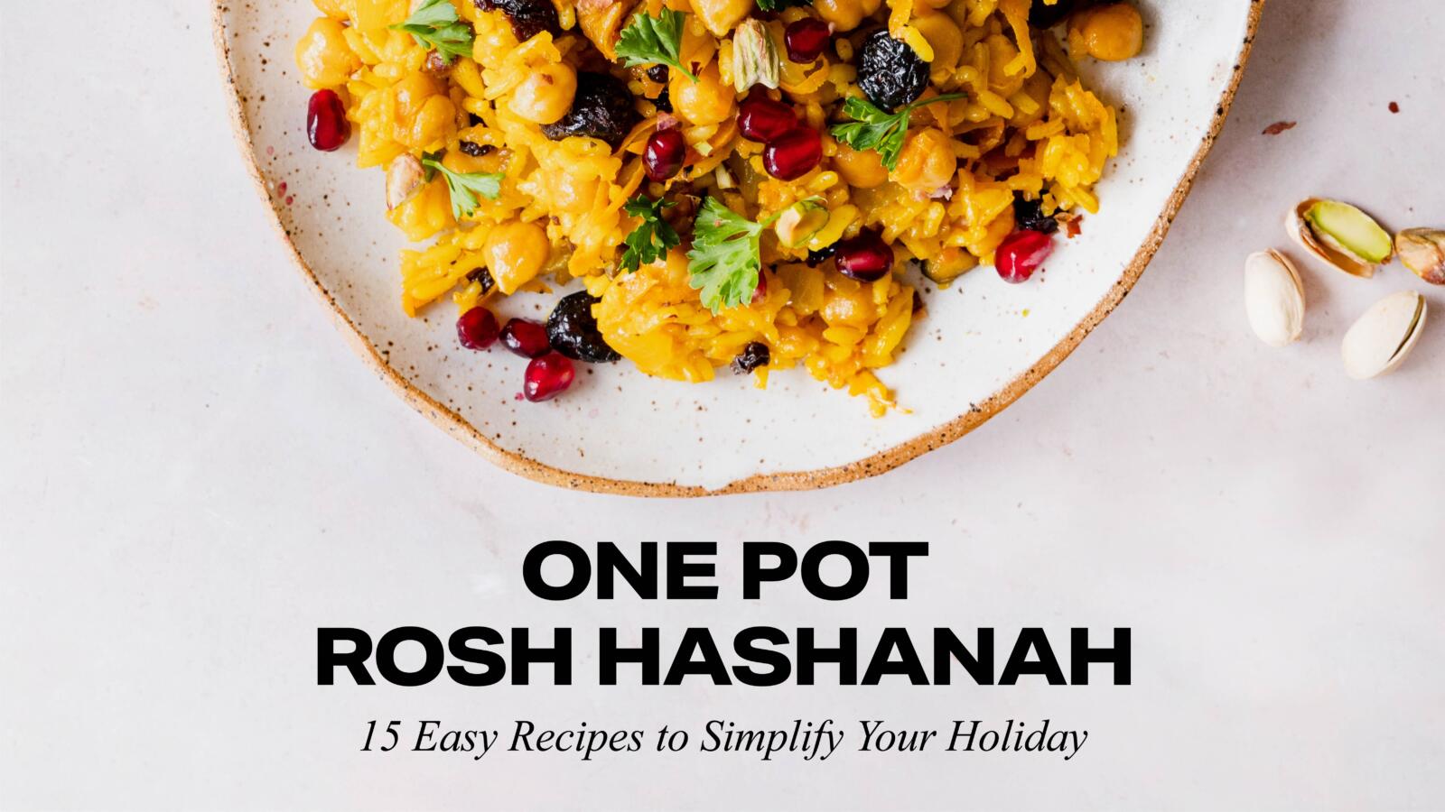 One Pot Rosh Hashanah Cookbook