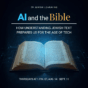AI and the Bible: How understanding Jewish text prepares us for the age of tech