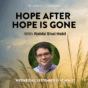 Hope After Hope Is Gone with Rabbi Shai Held