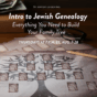 Intro to Genealogy