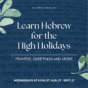 Learn Hebrew for the High Holidays