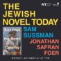 The Jewish Novel Today with Sam Sussman and Jonathan Safran Foer